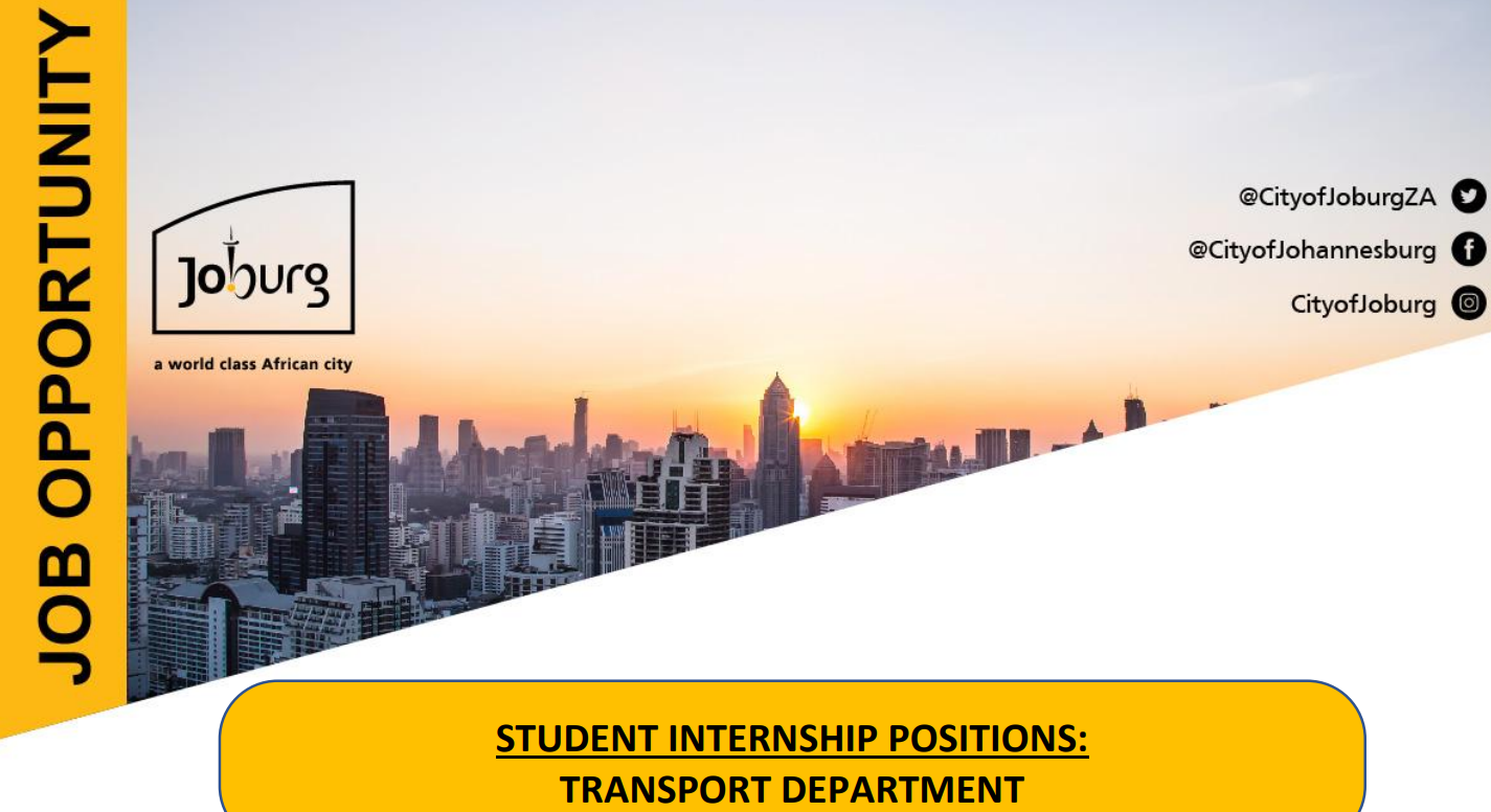 The City of Johannesburg (CoJ) Internship Opportunities on Transport Systems Management And Quantity Surveying - R10 109,86 Per Month