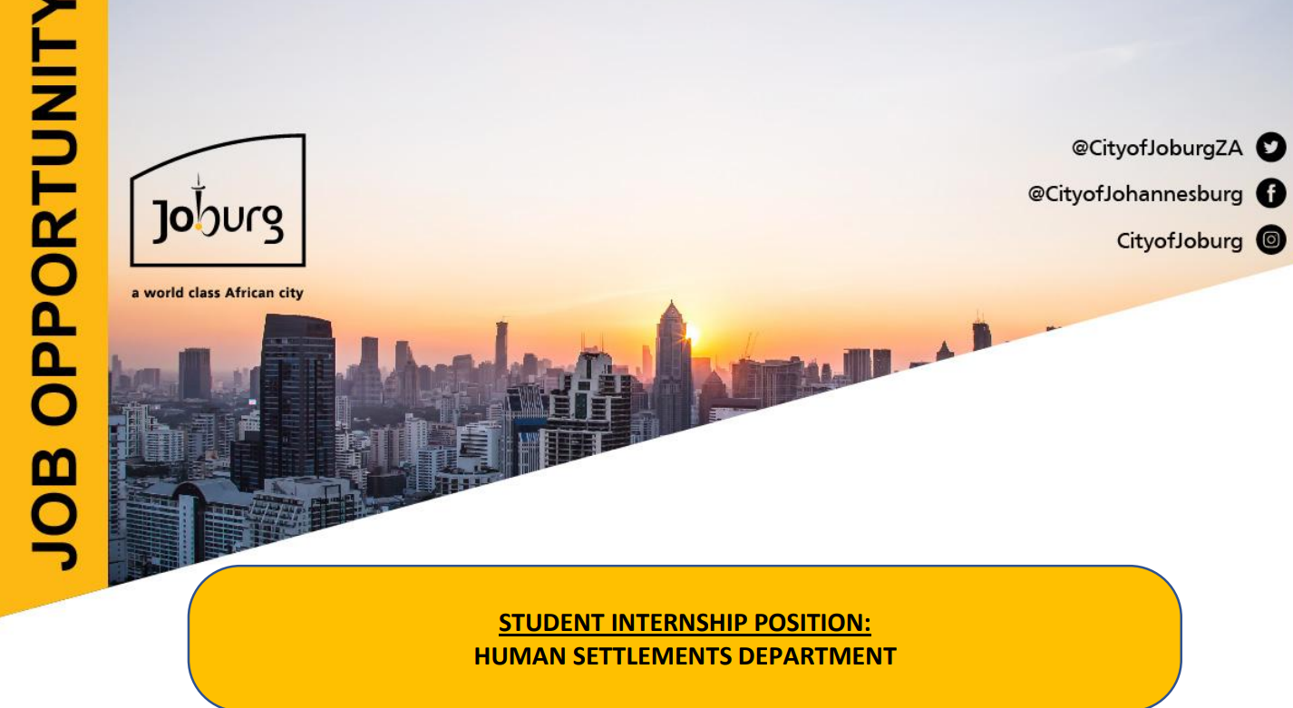 City of Johannesburg Department of Human Settlements Internship Opportunities R10 109,86 Per Month